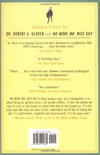 No More Mr Nice Guy: A Proven Plan for Getting What You Want in Love, Sex, and Life